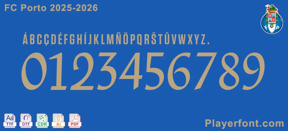 FC Porto 2025-2026 font complete character set including uppercase alphabet, lowercase alphabet (if applicable), numbers, and special symbols.