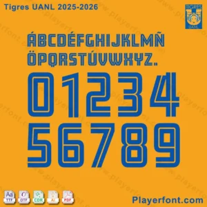 Tigres UANL 2025-2026 official font showing full alphabet, numbers, and team logo on an orange background.