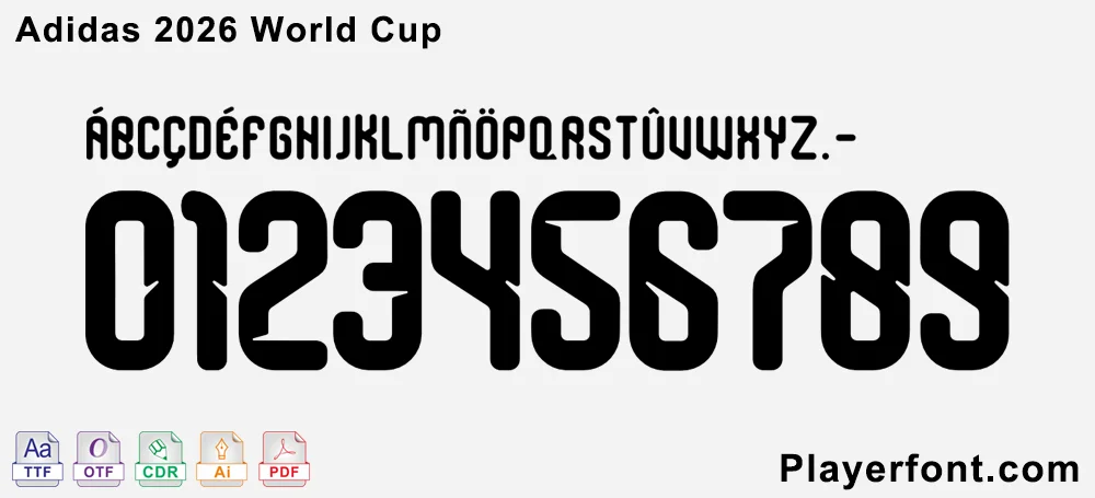 Adidas 2026 World Cup font download showing all letters, numbers 0-9, and file formats (TTF, OTF, CDR, AI, PDF).
