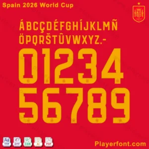 Spain 2026 World Cup Font showcase with stylized letters, numbers, and file format options (TTF, OTF, CDR, AI, PDF) – ideal for soccer and Spanish sports design projects.