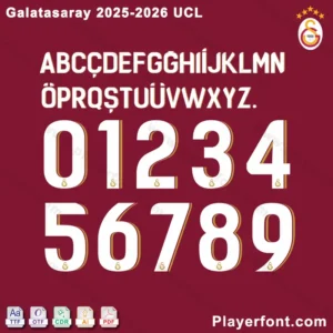 Galatasaray 2025-2026 UCL jersey font vector preview with full letters and numbers.
