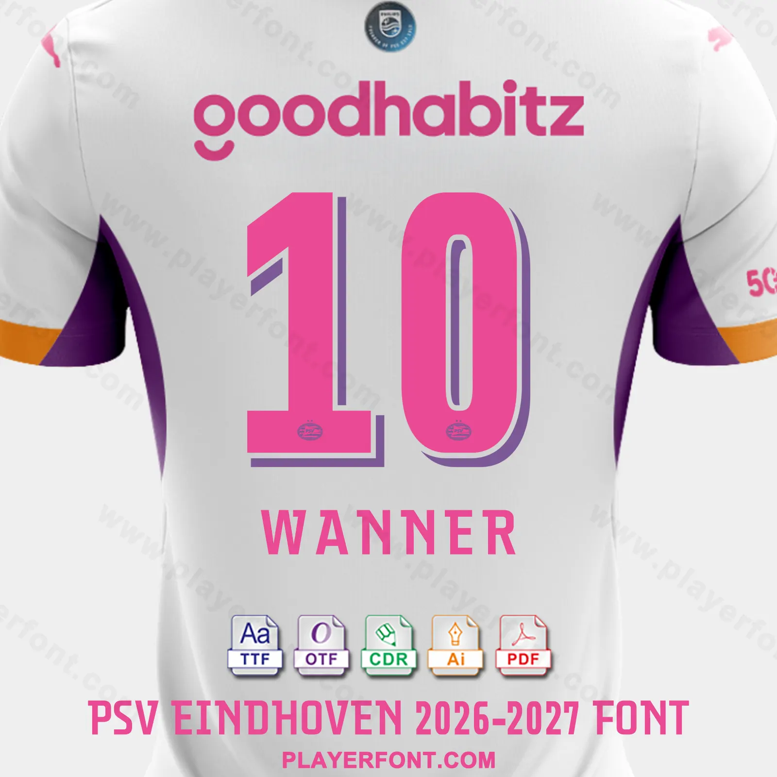 PSV Eindhoven 2026-2027 shirt back mockup showing WANNER name and pink number 10 vector font application.