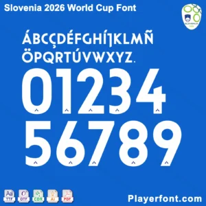 Slovenia World Cup 2026 font jersey numbers and alphabet presentation with TTF OTF AI CDR PDF formats by Playerfont.