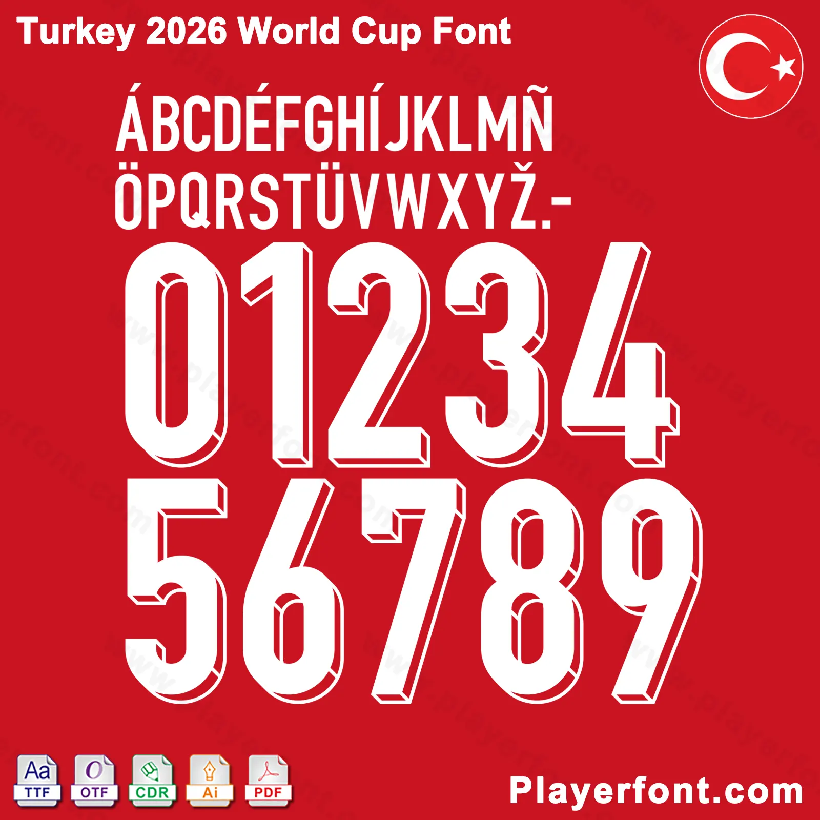 Turkey World Cup 2026 font jersey numbers and alphabet presentation with TTF OTF AI CDR PDF formats by Playerfont.