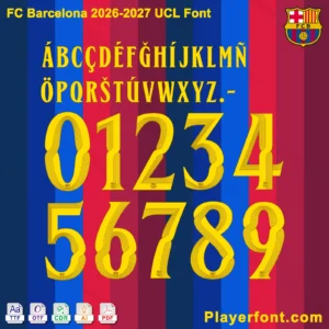 Horizontal vector layout template of FC Barcelona 2026-2027 UCL Font Numbers and full alphabet string.