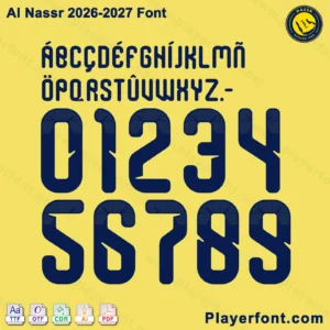 Al Nassr 2026-2027 font jersey numbers and alphabet presentation layout with TTF OTF AI CDR PDF formats by Playerfont.