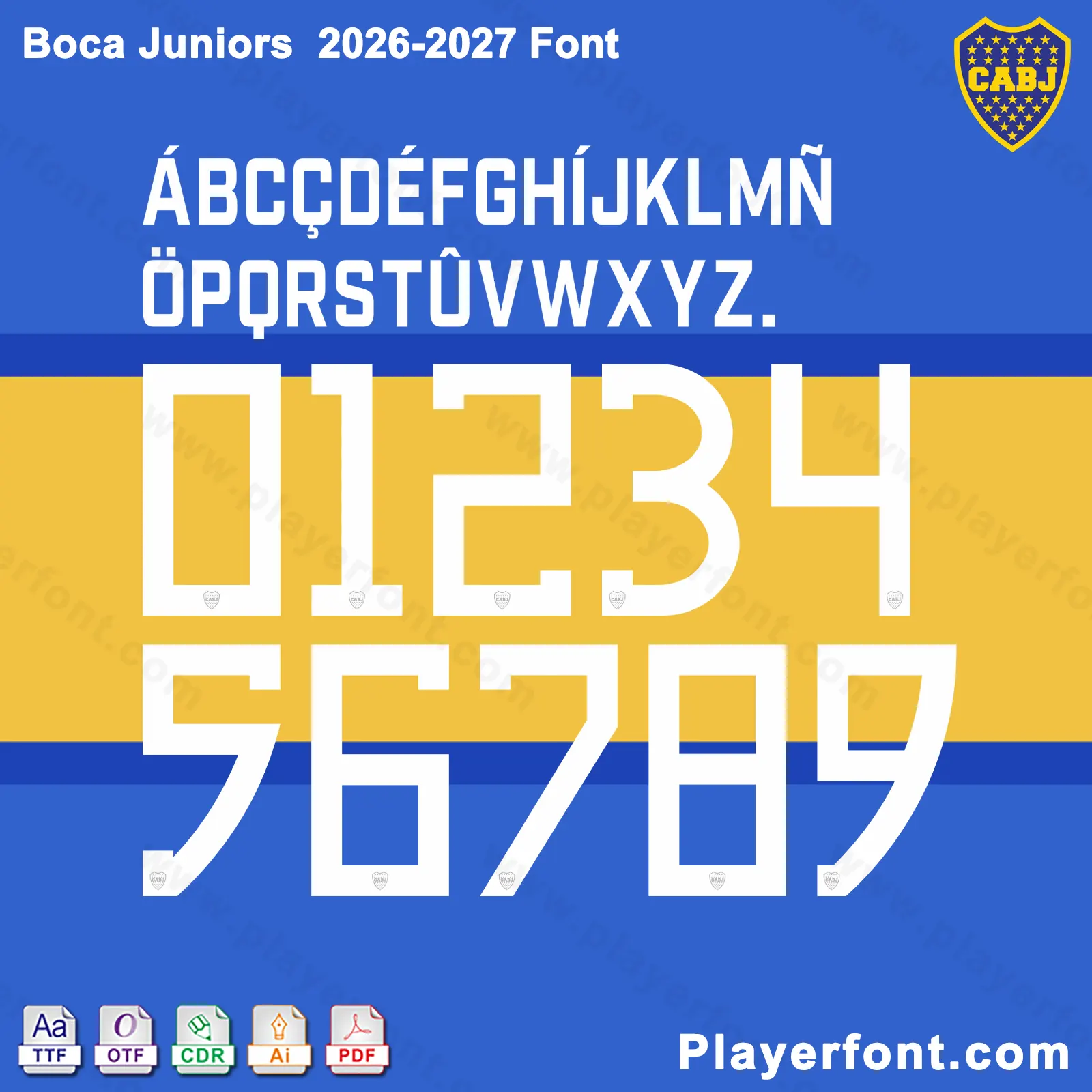 Boca Juniors 2026-2027 font jersey numbers and alphabet presentation layout with TTF OTF AI CDR PDF formats by Playerfont.