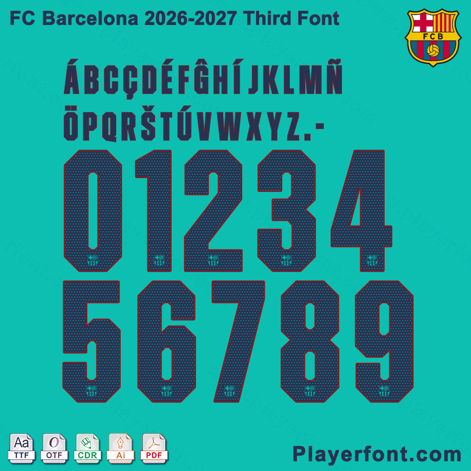 FC Barcelona 2026-2027 Third font jersey numbers and alphabet presentation layout with TTF OTF AI CDR PDF formats by Playerfont.