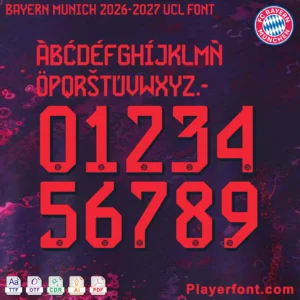 FC Bayern Munich 2026-2027 UCL font jersey numbers and alphabet presentation layout with TTF OTF AI CDR PDF formats by Playerfont.