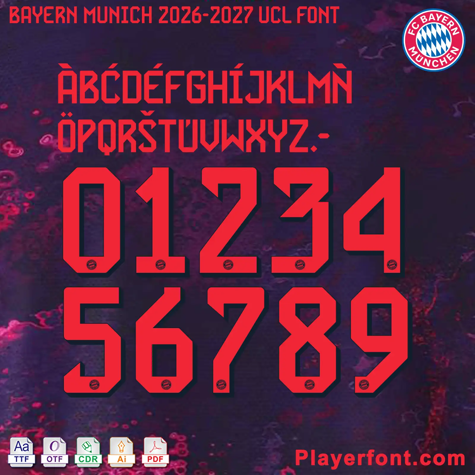 FC Bayern Munich 2026-2027 UCL font jersey numbers and alphabet presentation layout with TTF OTF AI CDR PDF formats by Playerfont.