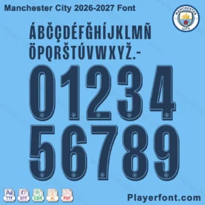 Manchester City 2026-2027 font jersey numbers and alphabet presentation layout with TTF OTF AI CDR PDF formats by Playerfont.