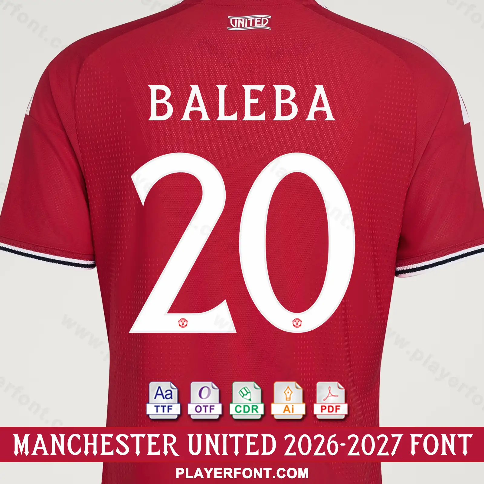 Manchester United 2026-2027 red home shirt back mockup showing BALEBA name and number 20 vector font application.