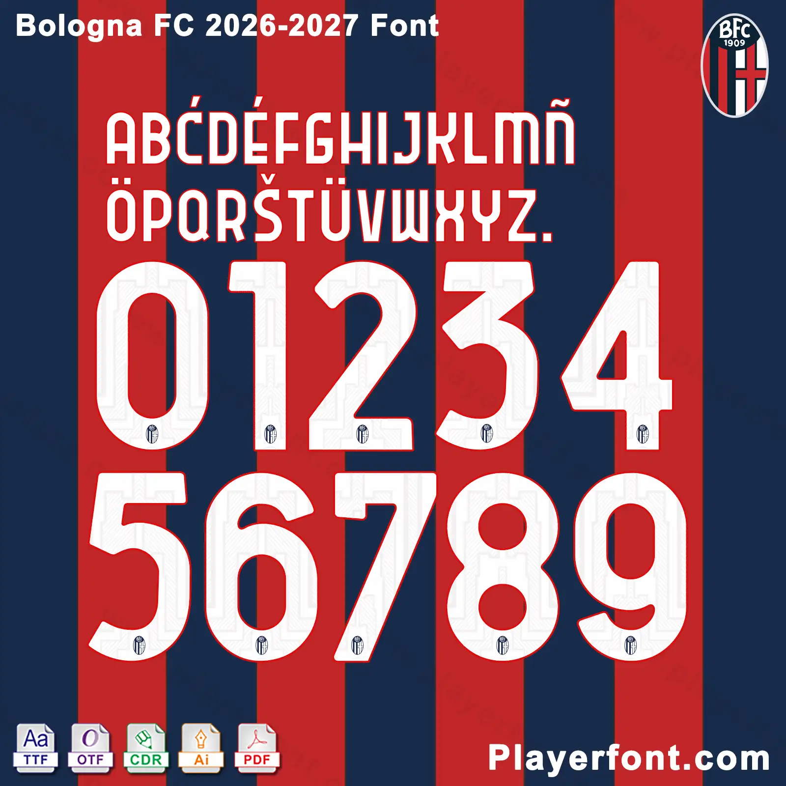 Bologna FC 2026-2027 font jersey numbers and alphabet presentation layout with TTF OTF AI CDR PDF formats by Playerfont over red and navy stripes.