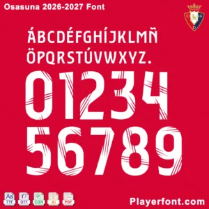 CA Osasuna 2026-2027 font jersey numbers and alphabet presentation layout with TTF OTF AI CDR PDF formats by Playerfont over red background.