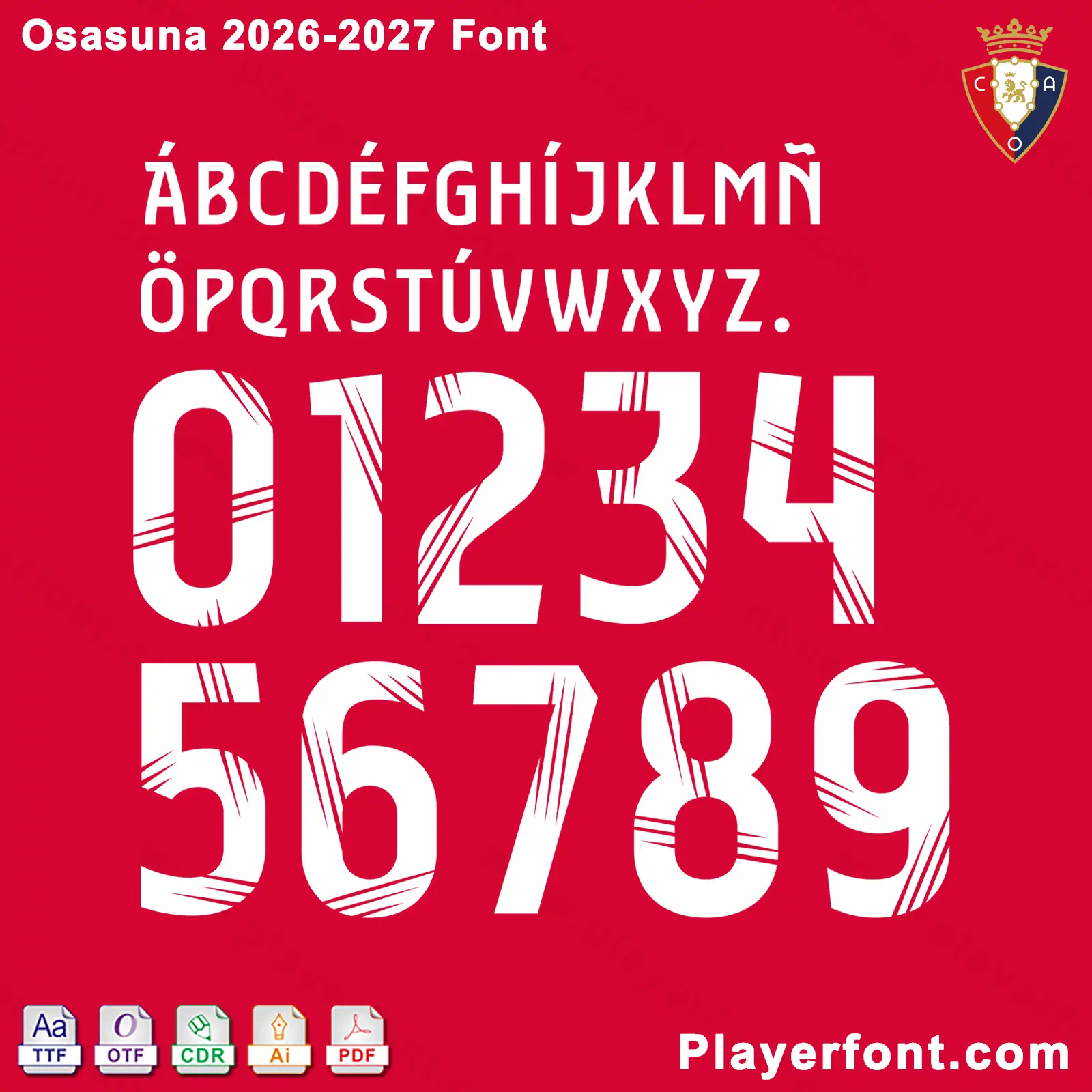 CA Osasuna 2026-2027 font jersey numbers and alphabet presentation layout with TTF OTF AI CDR PDF formats by Playerfont over red background.