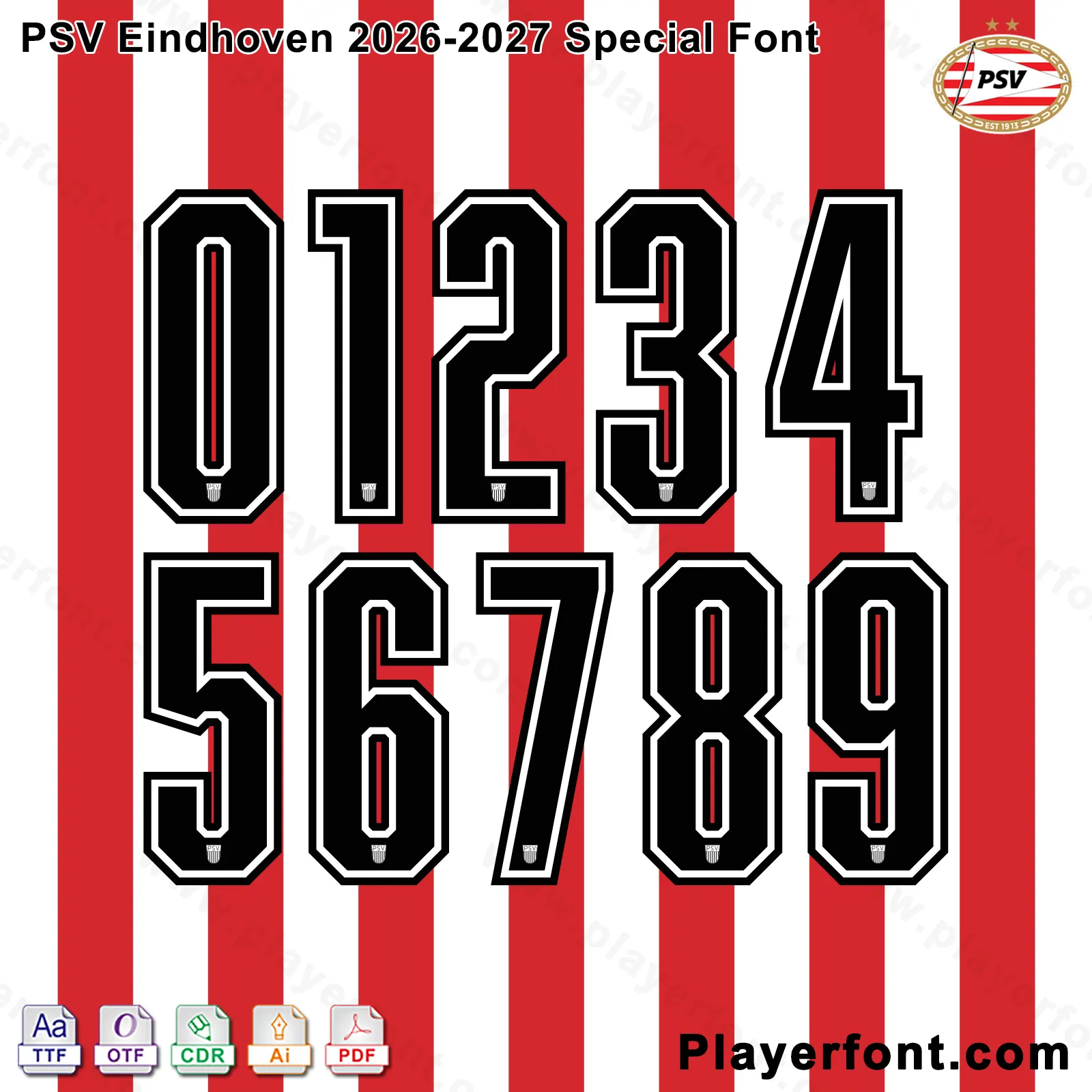 PSV Eindhoven 2026-2027 Special font jersey numbers presentation layout with TTF OTF AI CDR PDF formats by Playerfont over red and white stripes.
